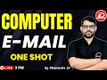 Computer Electronic Mail Concepts Internet E Mail Computer E Mail One Shot By Dheerendra Sir
