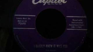 Faron Young - i hardly knew it was you