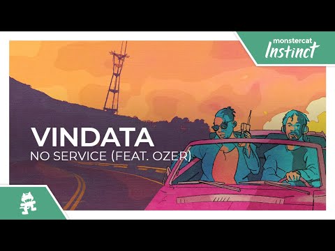 Vindata - No Service (feat. Ozer) [Monstercat Release]