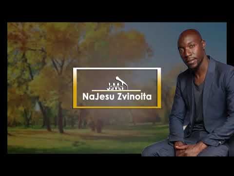 NaJesu Zvinoita-Sir jefChimvuu