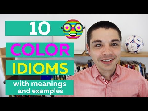 10 Color Idioms You Need To Know!