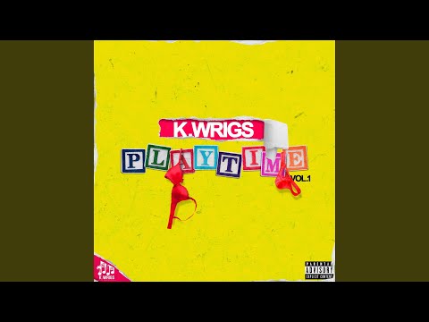 Playtime (feat. King Taee)
