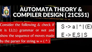 Example2: Constructing Predictive Parsing Table & Check if grammar is LL(1) or not | ATCD-21CS51
