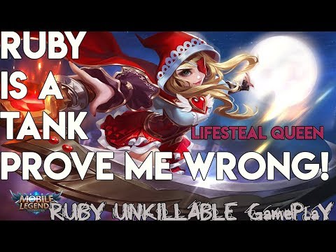Ruby is best tank! Proof ! | Unkillable Ruby Gameplay | Mobile Legends