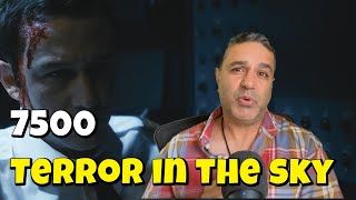 7500 (2020) - The Most Realistic Plane Hijack Movie You’ve Never Seen