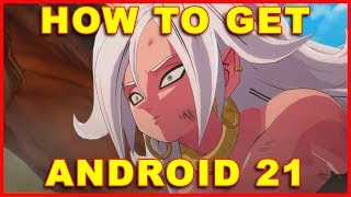 Dragon Ball FighterZ: How to Get Android 21