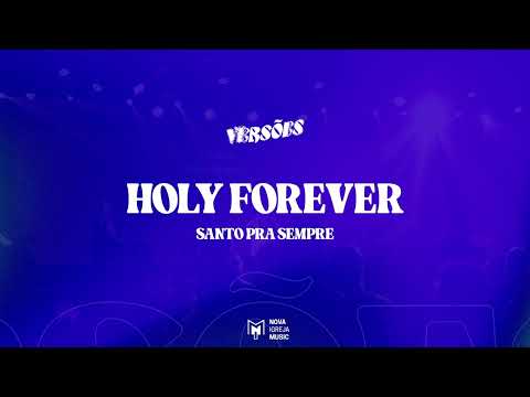 Holy Forever (Cover) | Nova Igreja Music