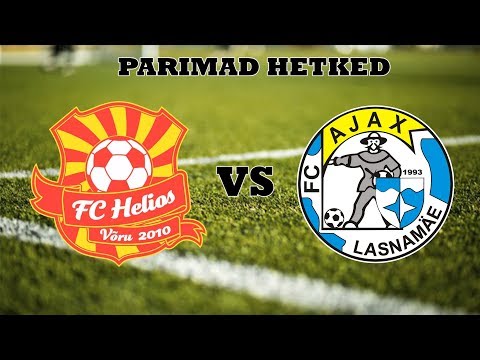 Võru FC Helios vs Lasnamäe FC Ajax 6-2 Parimad hetked (02.09.2018)