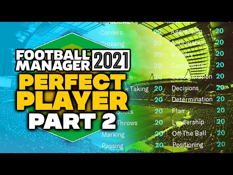 I Created A Player With 20 In All Attributes in FM21 (Part 2) | Football Manager 2021 Experiment