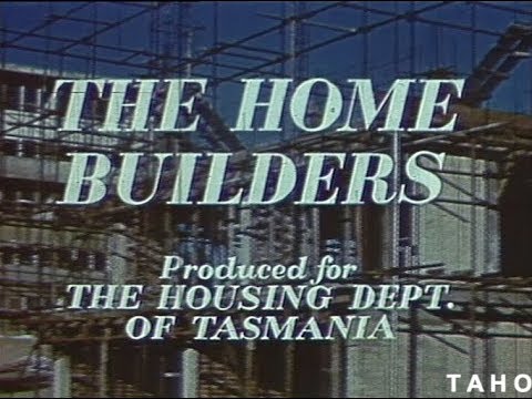 Cover image for Film - The Home Builder: Housing the People - housing department activities - design and location, construction, housing commission projects, domestic interiors.