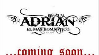 Adrian 'El Mas Romantico ft Young B - Noche Inolvidable