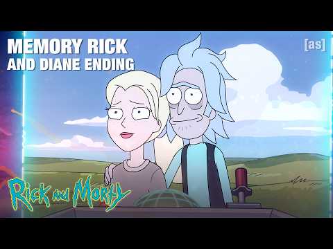 Memory Rick and Diane Ending | Rick and Morty | adult swim