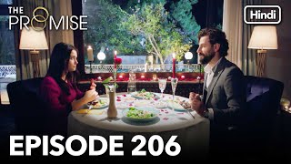 The Promise Episode 206 (Hindi Dubbed)
