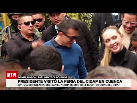 Presidente Noboa en feria CIDAP