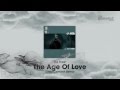 Da Fresh - Age of Love (Greg Cerrone Remix ...