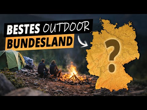 Alle Deutschen Bundesländer im großen Outdoor-Check: Wer gewinnt?