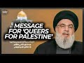 Hezbollah Has a Brutal Message for 'Queers for Palestine' Protesters