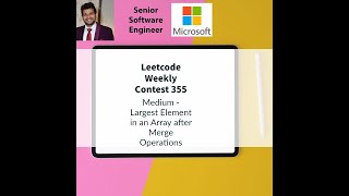YouTube video 'Leetcode Weekly contest 355 - Medium - Largest Element in an Array after Merge Operations'