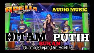 Download lagu Black Not White - Nurma Adella Dangdut Koplo #shortvideo #youtubeshorts #highlights #Dangdutkoplo mp3
