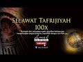 Selawat Tafrijiyah 100x Selawat Menghilangkan dukacita, kesusahan dan murah rezeki Selawat Tafrijiyah 100x Selawat Menghilangkan dukacita, kesusahan dan murah rezeki
