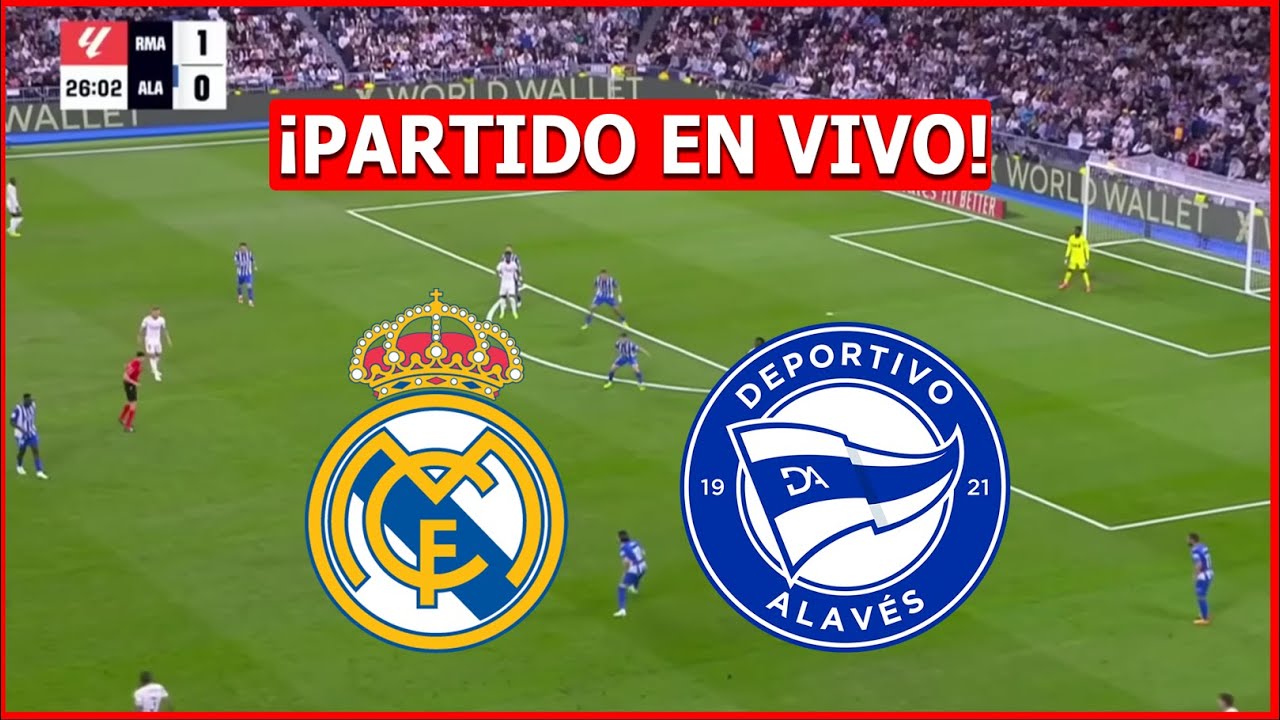 🔴 REAL MADRID vs ALAVES EN VIVO 🔴 JUEGA MBAPPE LA LIGA ESPAÑOLA 🏆FECHA  7