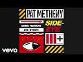 Pat Metheny - In On It (Visualizer)