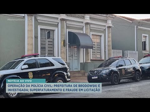 Polícia investiga superfaturamento e fraude em licitação da Prefeitura de Brodowski