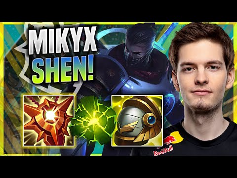 MIKYX IS READY TO PLAY SHEN WITH LOCKET OF THE IRON! - G2 Mikyx Plays Shen SUPPORT vs Karma! |