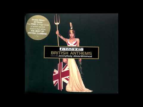 Fantaiza British Anthems 2  Jeremy healy 1997
