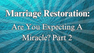 Download the video "Are You Expecting A Miracle? Part 2"