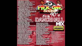 PIER ONE SOUND EARLY 90's DANCEHALL