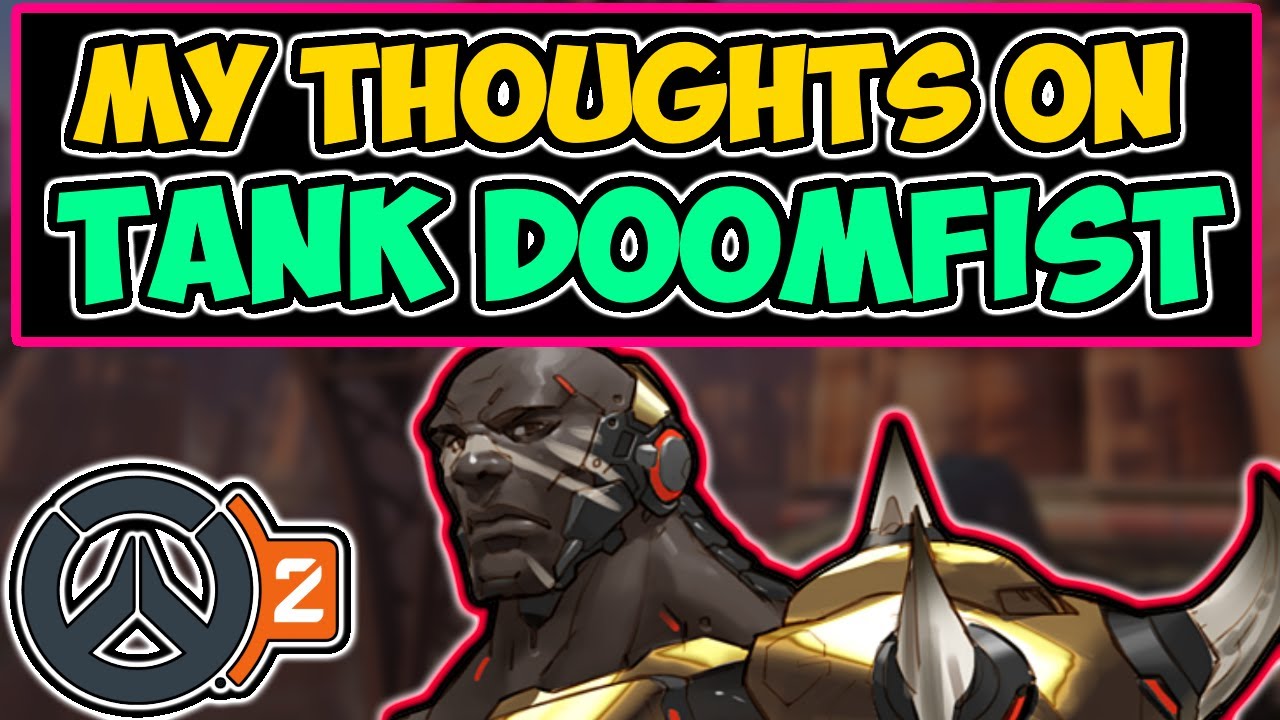 Doomfist Is Fine - General Discussion - Overwatch Forums