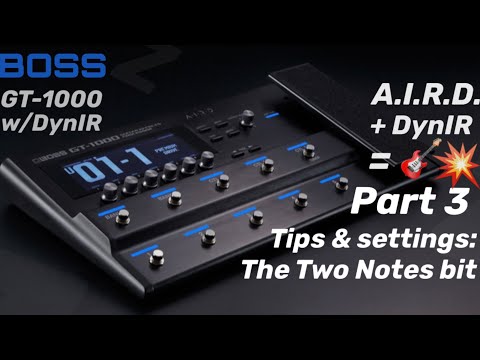 BOSS GT1000 A.I.R.D. + Two Notes DynIR, Cab M Ooh La La!!pt. 3 The Cab M bit