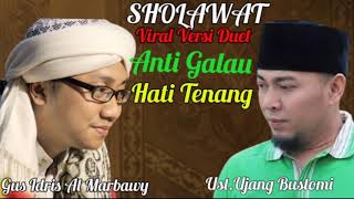 Download lagu Sholawat viral versi Duet Ust Ujang Bustomi Dan Gus Idris Al Marbawy || Anti Galau Hati Tenang mp3 Download lagu Sholawat viral versi Duet Ust Ujang Bustomi Dan Gus Idris Al Marbawy || Anti Galau Hati Tenang mp3