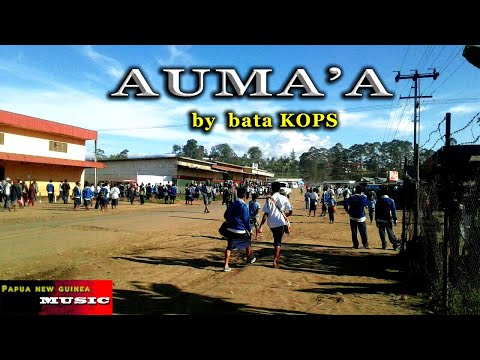 Kainantu Local Song - Auma'a by KOPS (Lyrics ONLY)