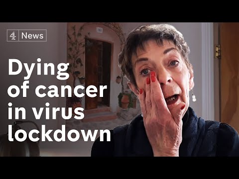 死於癌症--------------------------------冠狀病毒鎖定 (Dying of cancer - and stuck in coronavirus lockdown)
