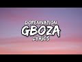 Dopenation GBOZA Lyrics Lyricsofafricamusic Music Dopenation