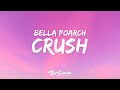 Bella Poarch - Crush (Lyrics) ft. Lauv
