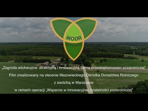 Zagroda edukacyjna – atrakcyjną i innowacyjną formą przedsiębiorczości pozarolniczej.