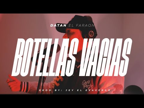 Datan - Botellas Vacias (Official Studio Video)