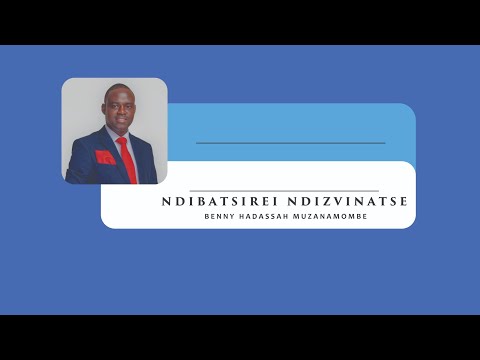Benny Hadassah Muzanamombe - Ndibatsirei Ndizvinatse (Lyrical)