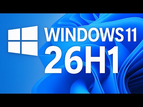 Windows 11 26H1 Build 28000 — первый взгляд на следующее большое обновление!