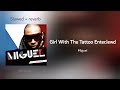 Miguel Girl With The Tattoo Enter Lewd Slowed Reverbb