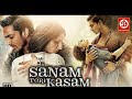 SANAM TERI KASAM Full Movie HD Superhit Hindi Romantic Movie Harshvardhan Rane Mawra Hocane