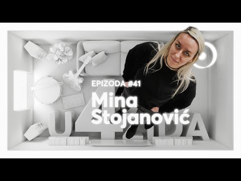 U 4 zida #41 - MIna Stojanović