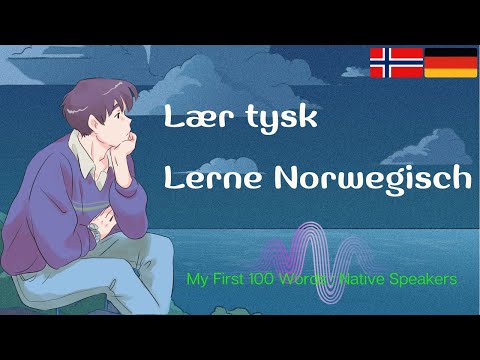 Norwegisch: Norwegisch lernen: Tysk: Lær tysk: Tysk ordforråd: German-Norwegian: My First 100 Words