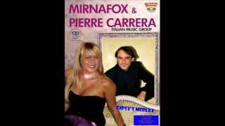 MEDLEY CUMBIE-GIPSY(versione originale intera) - feat. Mirna Fox & Pierre Carrera
