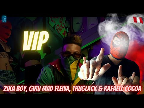 ▶️(REACCION) VIP - Zika Boy, Giru Mad Fleiva, Thuglack & Rafaell Cocoa