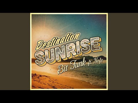 Destination Sunrise (Famba Remix)