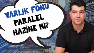 Türkiye Varlık Fonu: Paralel Hazine mi, aile şirketi mi? | Gerçekler & Sorular |